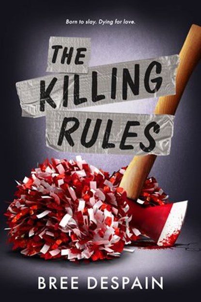 The Killing Rules, Bree Despain - Ebook - 9781911753230