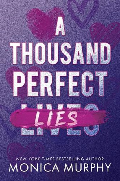 A Thousand Perfect Lies, Monica Murphy - Gebonden - 9781911753285