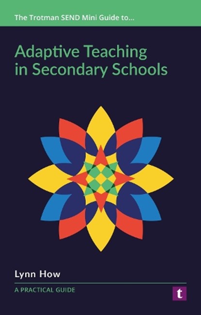Adaptive Teaching in Secondary Schools, Lynn How - Paperback - 9781911759379