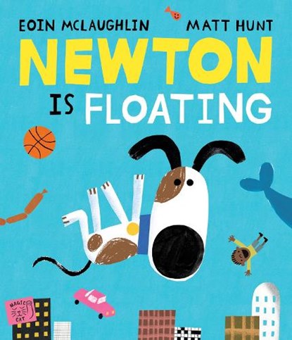 Newton is Floating: An Epic Tale of Gravity, Eoin McLaughlin - Gebonden - 9781911766391