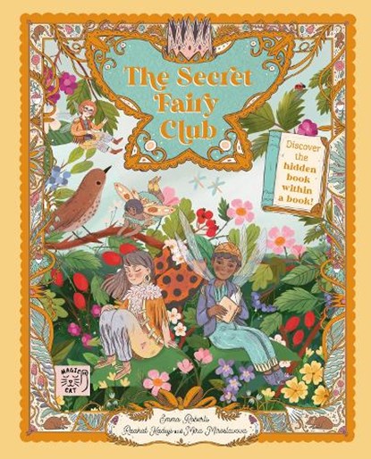 The Secret Fairy Club, Emma Roberts - Gebonden - 9781911766469