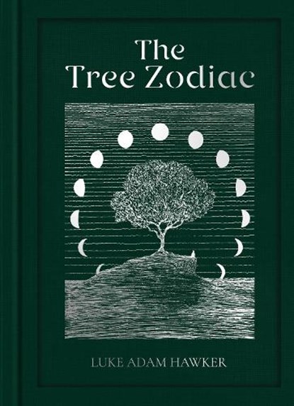 The Tree Zodiac, Luke Adam Hawker - Gebonden - 9781911766544