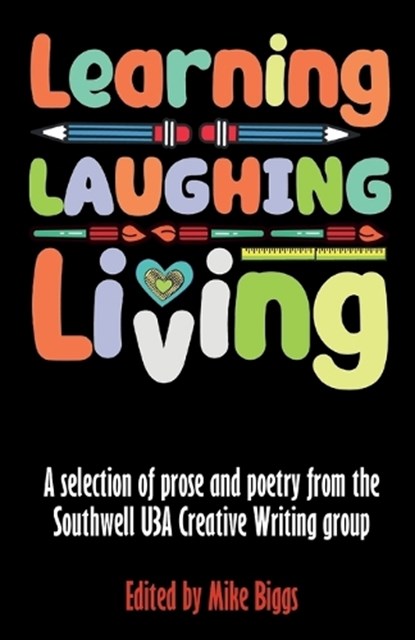 Learning, Laughing, Living,  - Paperback - 9781911774204