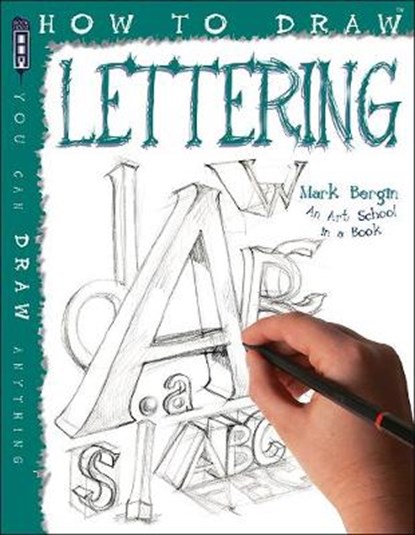 How To Draw Creative Hand Lettering, BERGIN,  Mark - Paperback - 9781912006298