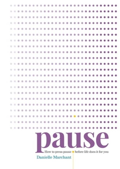 Pause, Danielle North - Ebook - 9781912023066