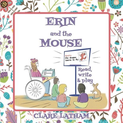 Erin and the Mouse, Clare Latham - Paperback - 9781912031047