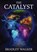 The Catalyst, WALKER,  Bradley - Paperback - 9781912031979