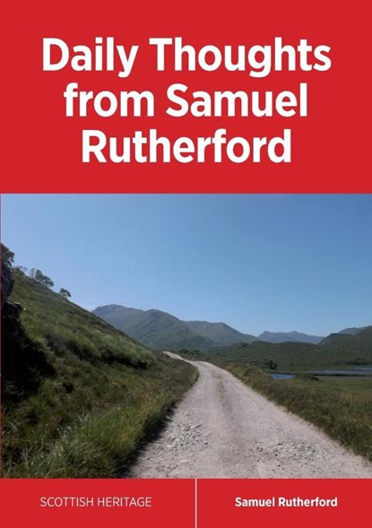Daily Thoughts from Samuel Rutherford, Samuel Rutherford - Paperback - 9781912042029