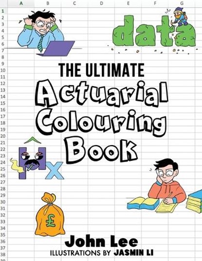 The Ultimate Actuarial Colouring Book, John Lee - Paperback - 9781912045075
