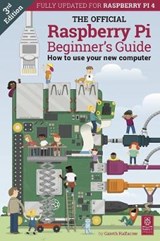 The Official Raspberry Pi Beginner's Guide -  - 9781912047581