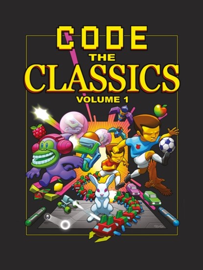 Code the Classics Volume 1, David Crookes ; Andrew Gillett - Gebonden - 9781912047598
