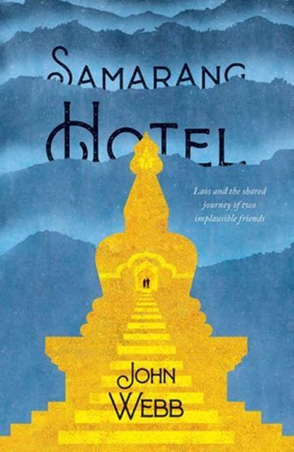 Samarang Hotel, John Webb - Ebook - 9781912049875