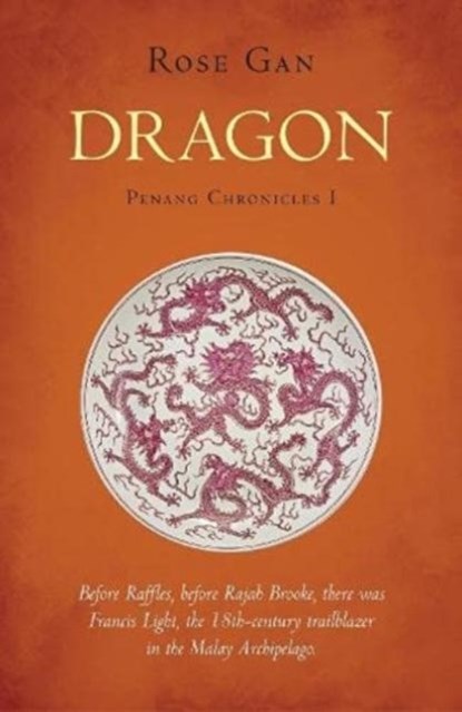 Dragon, Rose Gan - Paperback - 9781912049882