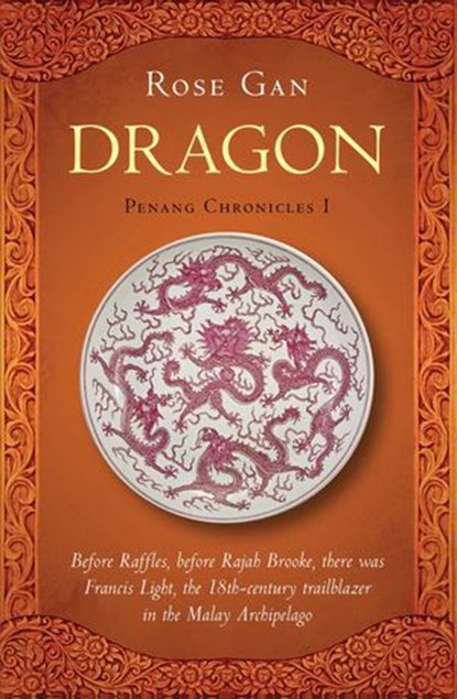 Dragon, Rose Gan Rose Gan - Ebook - 9781912049899