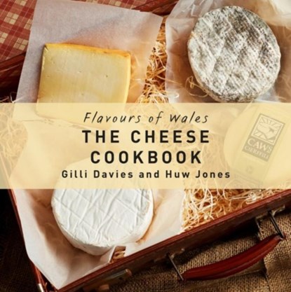 The Flavours of Wales: Cheese Cookbook, Gilli Davies - Gebonden - 9781912050260