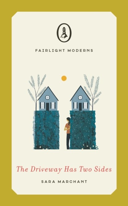 The Driveway Has Two Sides, Sara Marchant - Paperback - 9781912054428