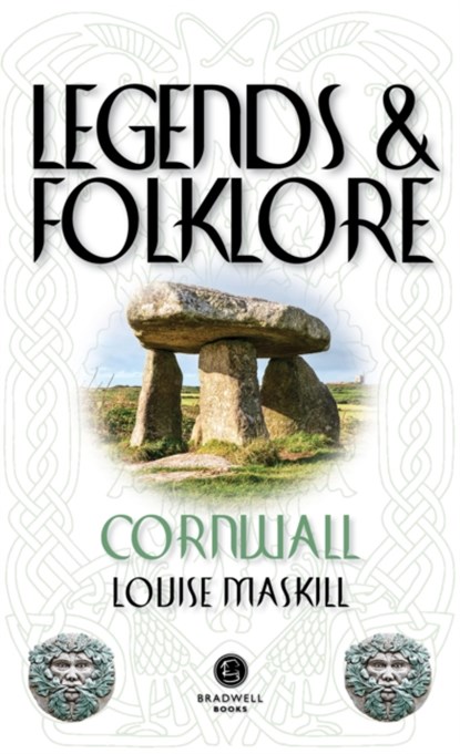 Legends & Folklore Cornwall, Louise Maskill - Paperback - 9781912060696