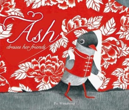 Ash Dresses Her Friends, Fu Wenzheng - Paperback - 9781912076284