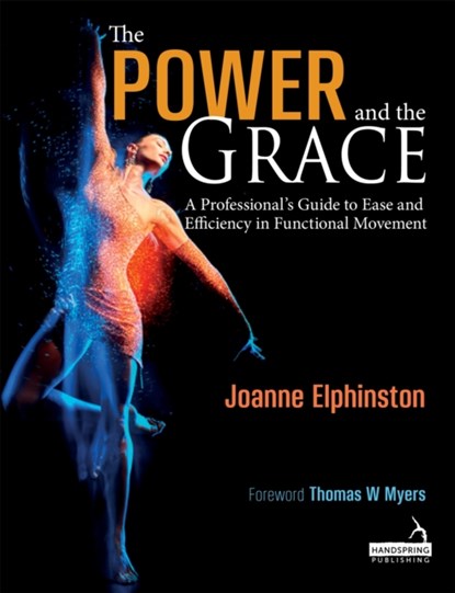 The Power and the Grace, Joanne Elphinston - Paperback - 9781912085385