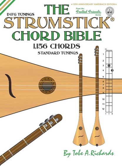 The Strumstick Chord Bible, Tobe a Richards - Gebonden - 9781912087815