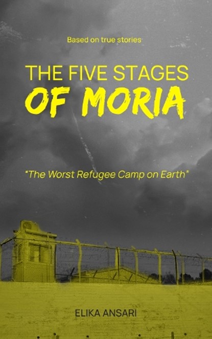 The Five Stages of Moria, Elika Ansari - Gebonden - 9781912092048