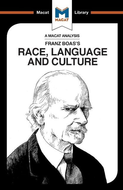 An Analysis of Franz Boas's Race, Language and Culture, Anna Seiferle-Valencia - Paperback - 9781912128389