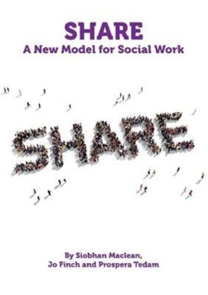 Share, Siobhan Maclean ; Jo Finch ; Prospera Tedam - Paperback - 9781912130702
