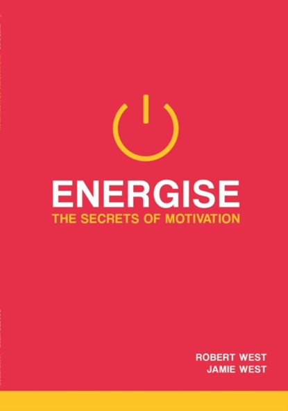 Energise, Prof. Robert West ; Jamie West - Paperback - 9781912141135