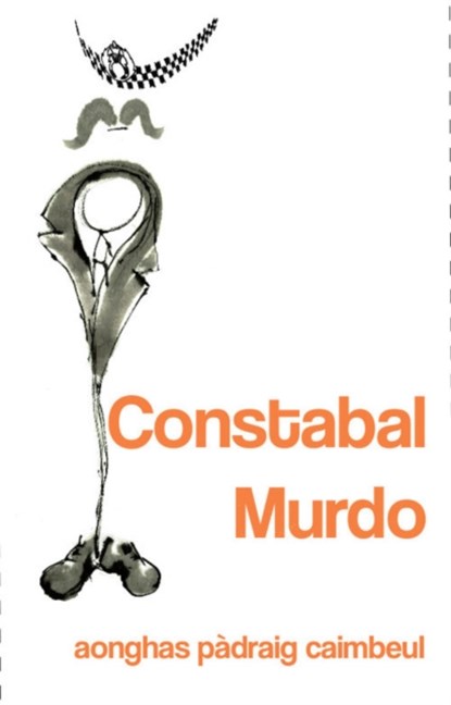 Constabal Murdo, Angus Peter Campbell - Paperback - 9781912147496