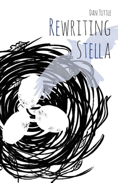 Rewriting Stella, Dan Tuttle - Paperback - 9781912157167