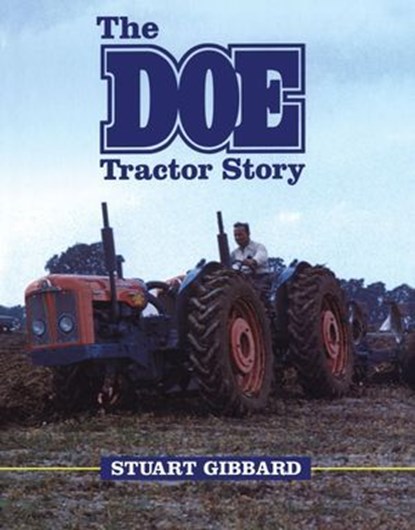 The Doe Tractor Story, Stuart Gibbard - Ebook - 9781912158096