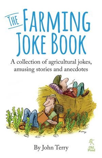 The Farming Joke Book, John Terry - Ebook - 9781912158379
