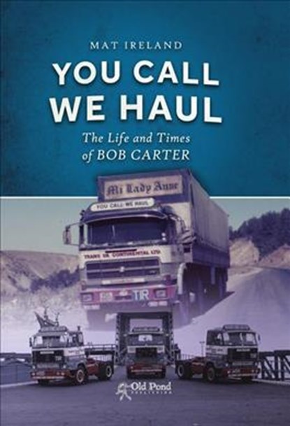 You Call, We Haul, Mat Ireland - Paperback - 9781912158409