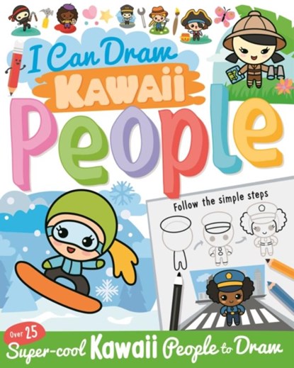 I Can Draw Kawaii People, Paul Calver - Paperback - 9781912188376