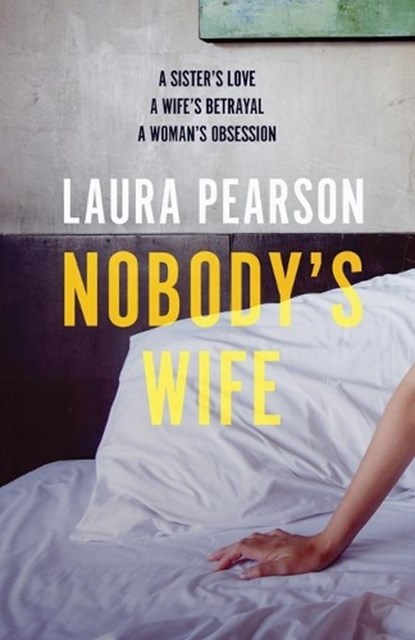 Nobody's Wife, PEARSON,  Laura - Paperback - 9781912194773