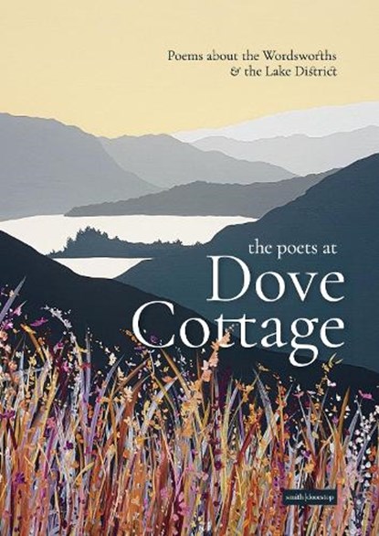 The Poets at Dove Cottage, Ann and Peter Sansom - Paperback - 9781912196340