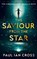 The Saviour from the Star, Paul Ian Cross - Paperback - 9781912199136