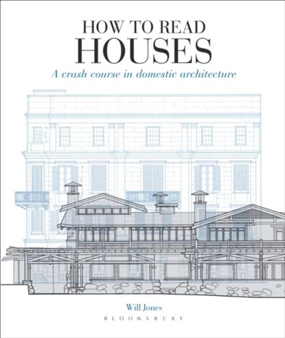 How to Read Houses, Will Jones - Paperback - 9781912217113
