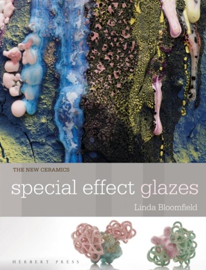 Special Effect Glazes, Linda Bloomfield - Paperback - 9781912217878