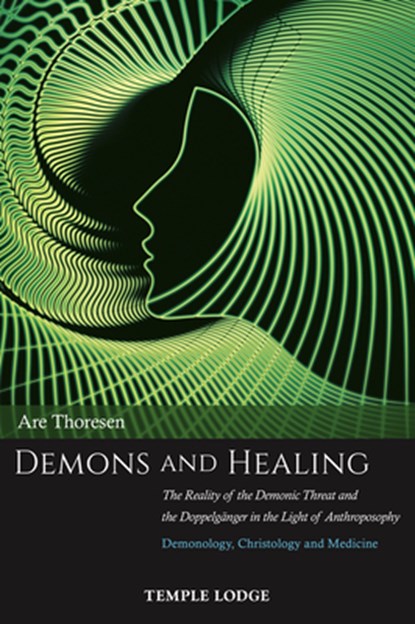 Demons and Healing, Are Thoresen - Paperback - 9781912230181