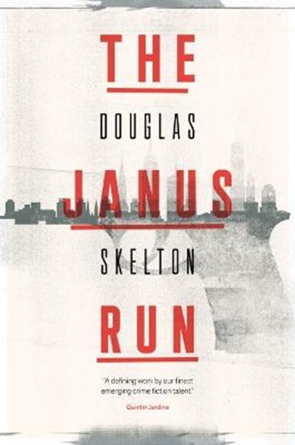 The Janus Run, Douglas Skelton - Paperback - 9781912235254