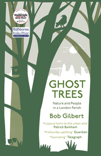 Ghost Trees, Bob Gilbert - Paperback - 9781912235575