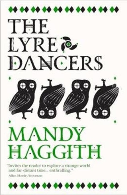 The Lyre Dancers, Mandy Haggith - Paperback - 9781912235582