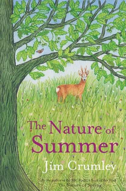 The Nature of Summer, Jim Crumley - Gebonden - 9781912235728