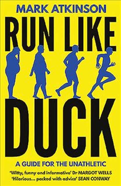 Run Like Duck, Mark Atkinson - Paperback - 9781912240319