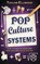 Pop Culture Magic Systems, Taylor Ellwood - Paperback - 9781912241002