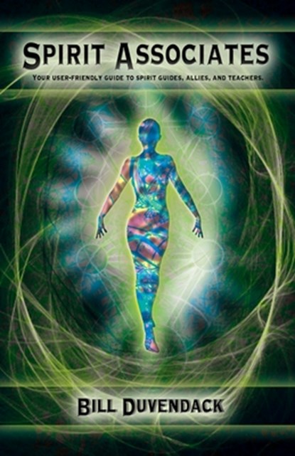 Spirit Associates, Bill Duvendack - Paperback - 9781912241200