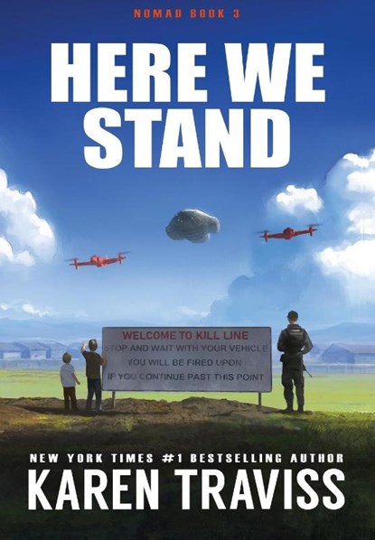 Traviss, K: Here We Stand, Karen Traviss - Gebonden - 9781912247066