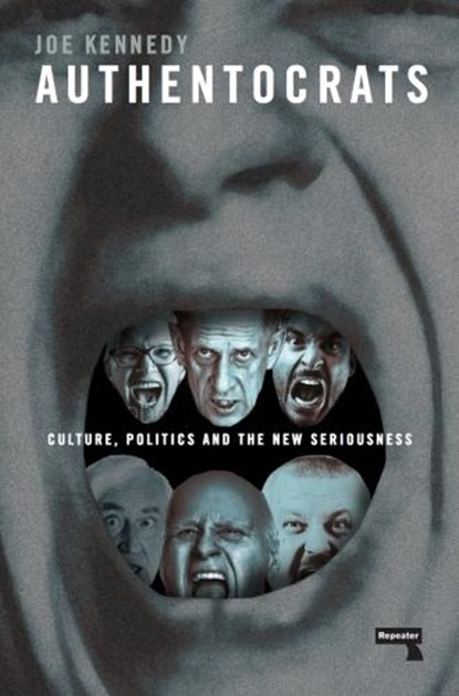 Authentocrats, Joe Kennedy - Paperback - 9781912248179