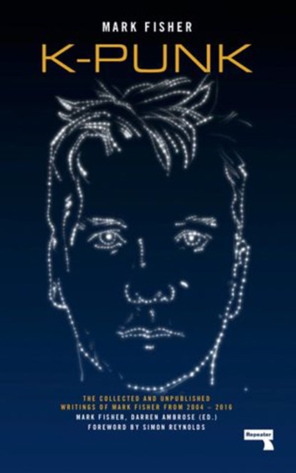 K-punk, Mark Fisher - Ebook - 9781912248292